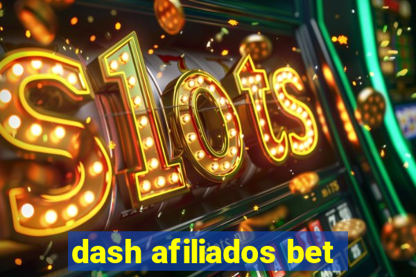 dash afiliados bet